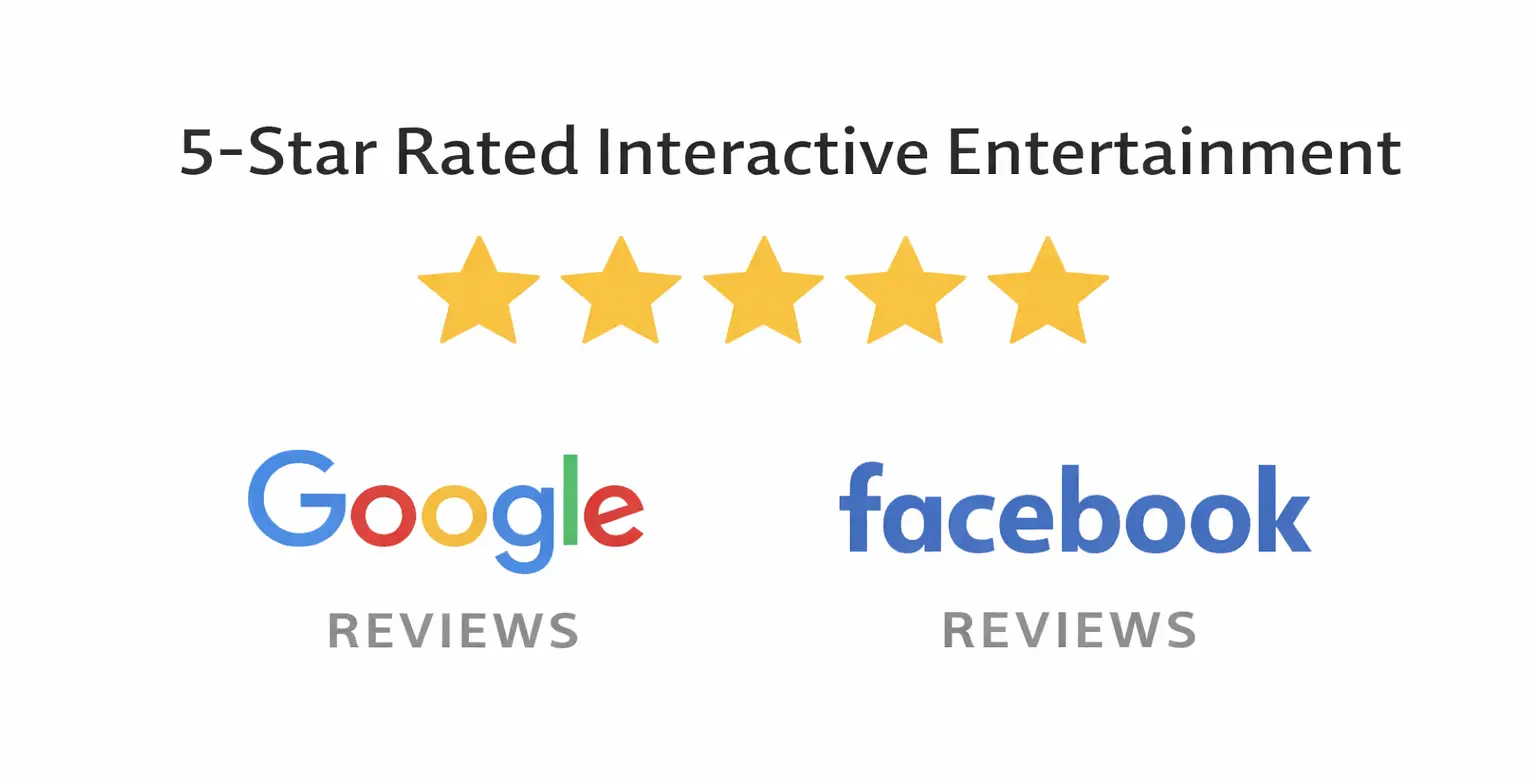 Five-star entertainment reviews on Google and Facebook.