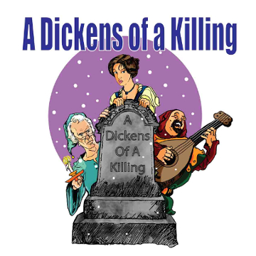Artwork for Jest Murder Mystery Co. show "A Dickens of a Killing"