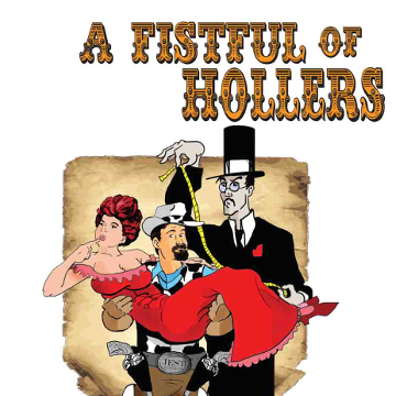 Artwork for Jest Murder Mystery Co. show "Fistful of Hollers"