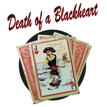 Artwork for Jest Murder Mystery Co. show "Death of a Blackheart"
